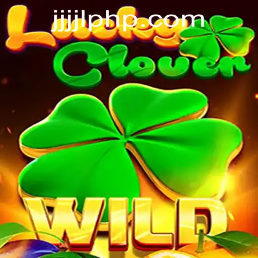 Discover the Excitement of LuckyClover: A Comprehensive Guide